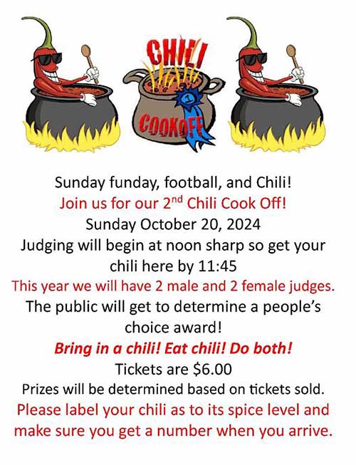 Chili Cook Off Sunday Oct 20, 2024 at the Legion!