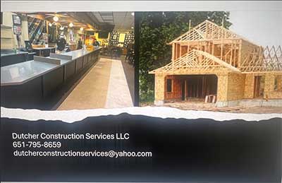 Dutcher Construction Services.