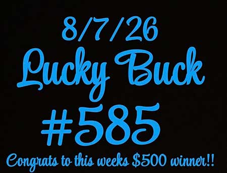 Lucky Buck win number August 7, 2026 is 585. Lucky Buck win number.