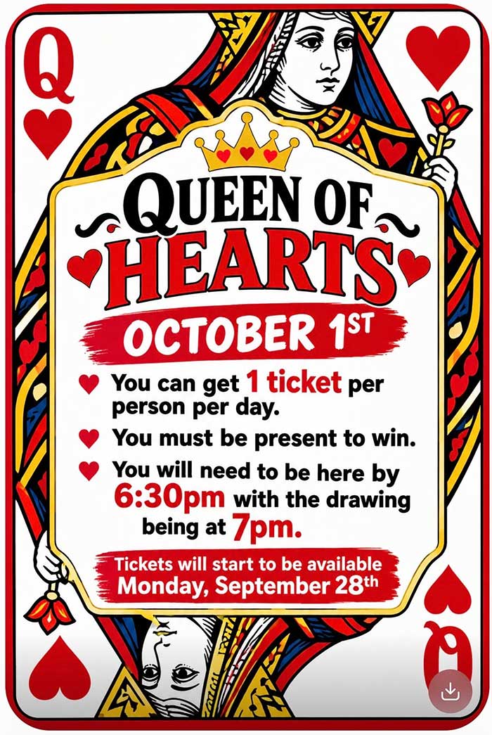 Queen Of Hearts tickets.