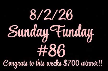 Sunday Funday win number August 2, 2026 is 86. Sunday Funday win number.