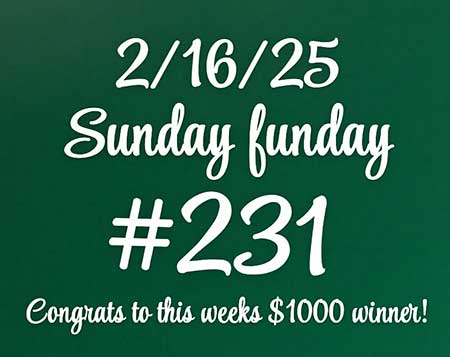 Sunday Funday win number Feb 16.